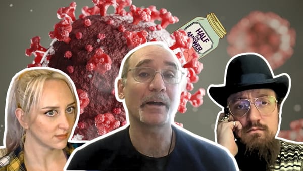 Half the Answer #53: Sick in America: Is Everyone Else Lying to You?